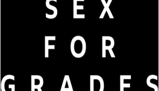 SEX FOR GRADES SAGA: GIRL TO GO FOR COUNSELING