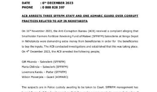 ACB Arrests Three SFFRM Officials And ADMARC Guard For Demanding Extra Money From AIP Beneficiaries In Nkhotakota